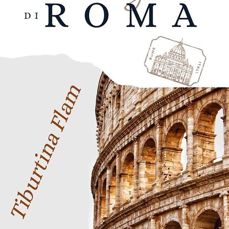 Tiburtina Flam Guest House Roma Dış mekan fotoğraf